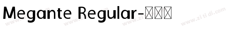 Megante Regular字体转换